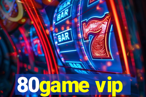 80game vip